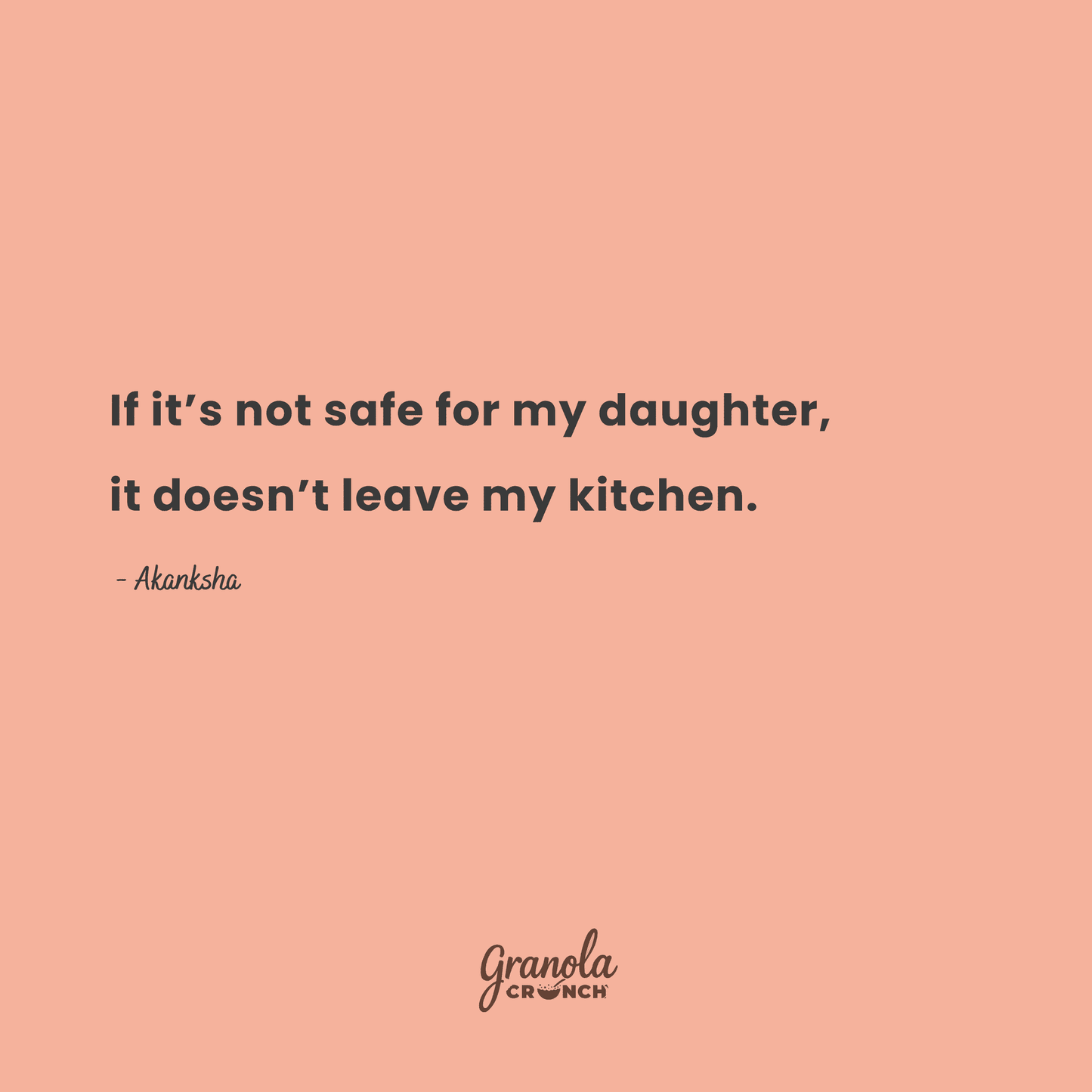 If it is not safe for my daughter it does not leave my kitchen – Granola Crunch founder promise